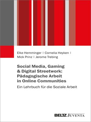 cover image of Social Media, Gaming & Digital Streetwork